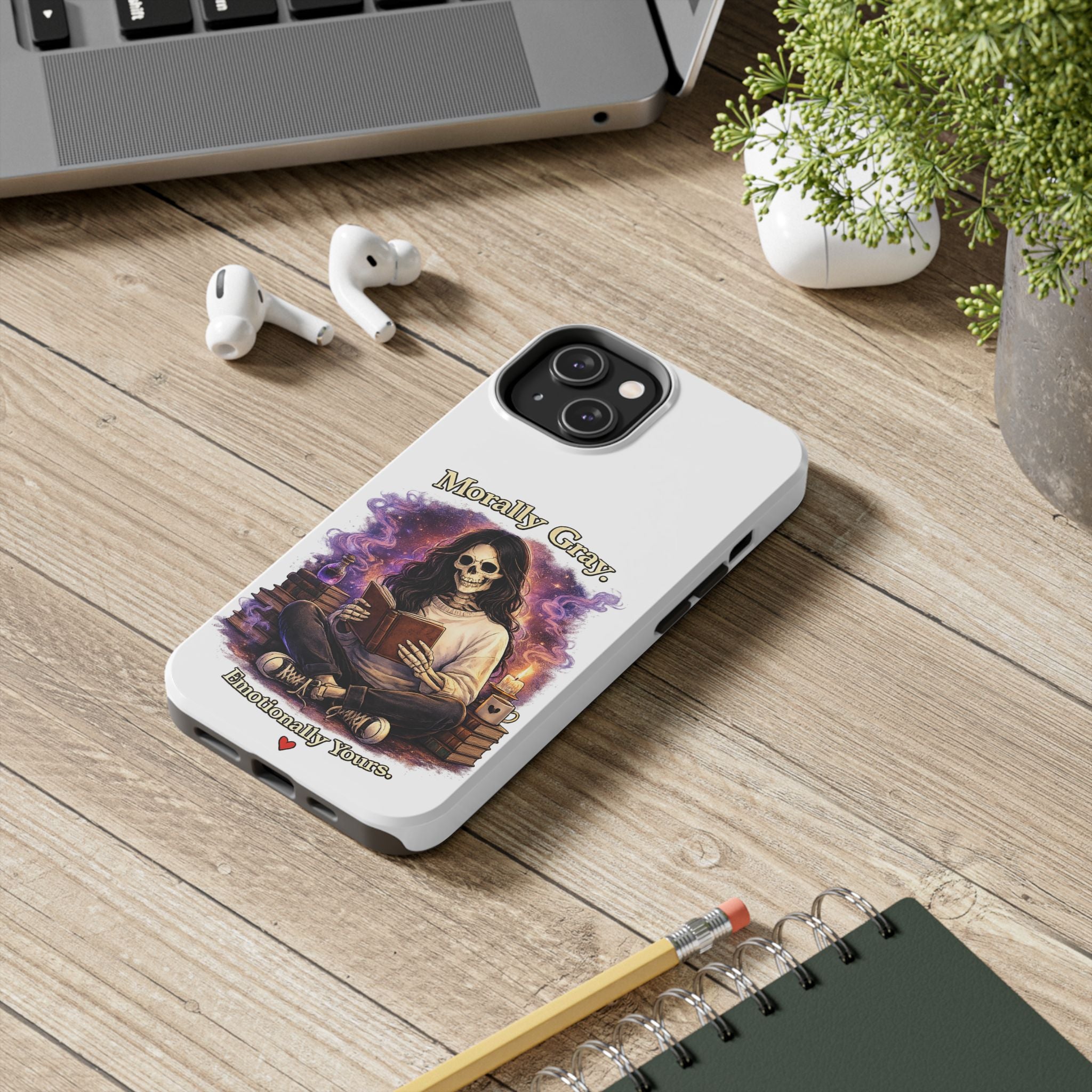 Morally Gray, Emotionally Yours Phone Case — Gothic Skeleton Booklover Protective Case