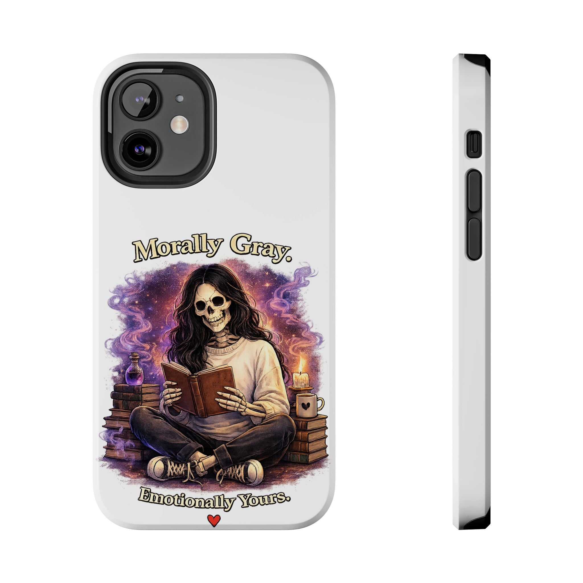 Morally Gray, Emotionally Yours Phone Case — Gothic Skeleton Booklover Protective Case