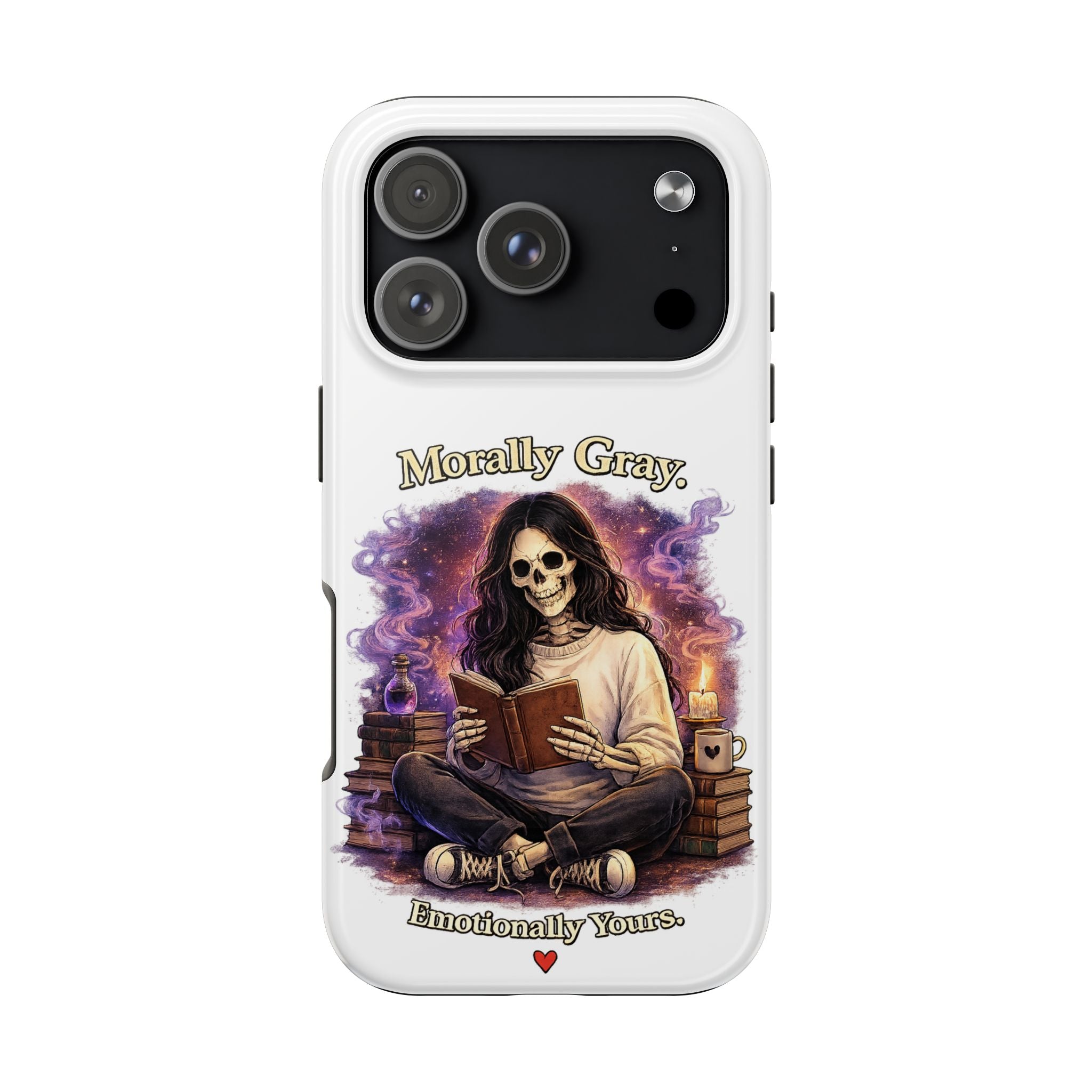 Morally Gray, Emotionally Yours Phone Case — Gothic Skeleton Booklover Protective Case