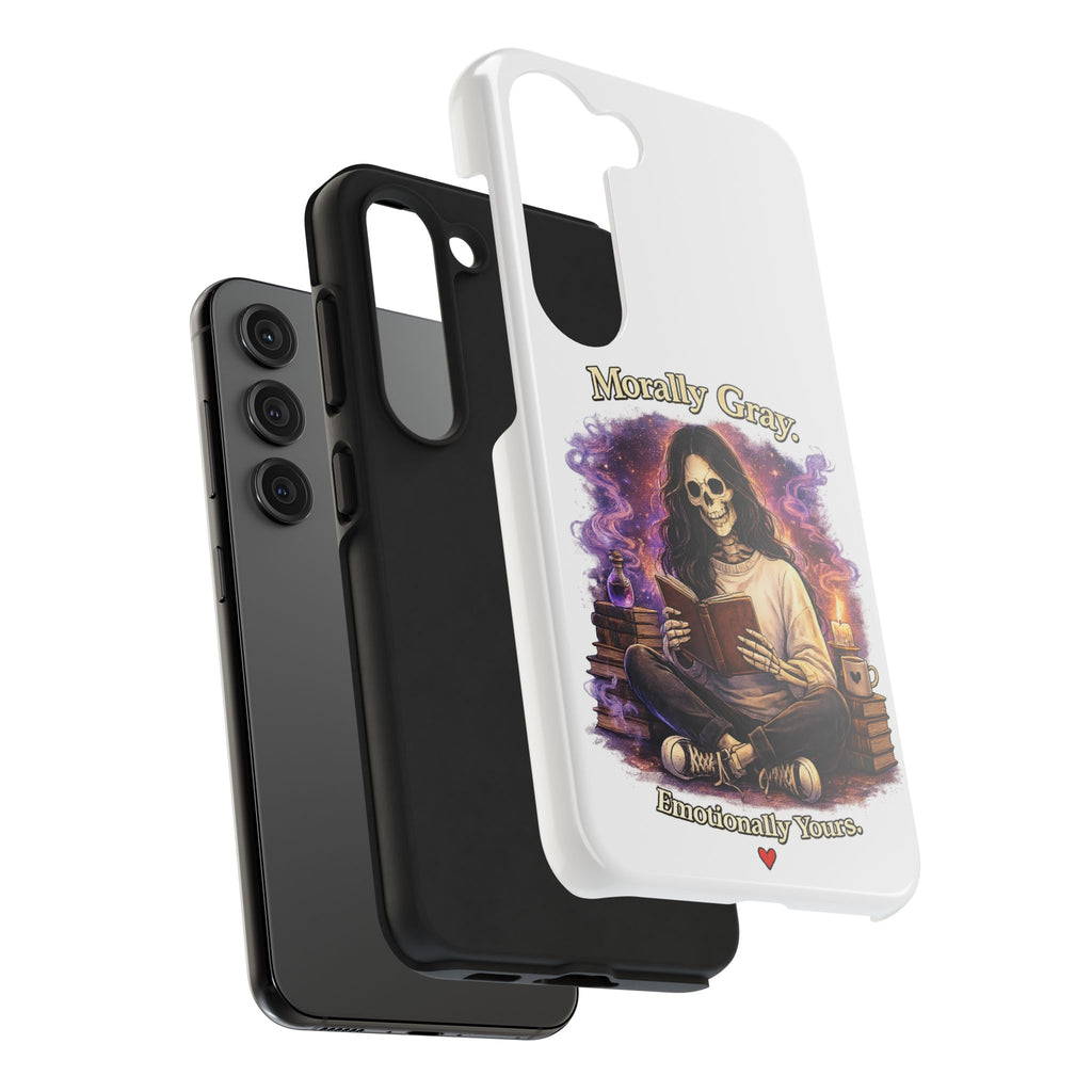 Morally Gray, Emotionally Yours Phone Case — Gothic Skeleton Booklover Protective Case