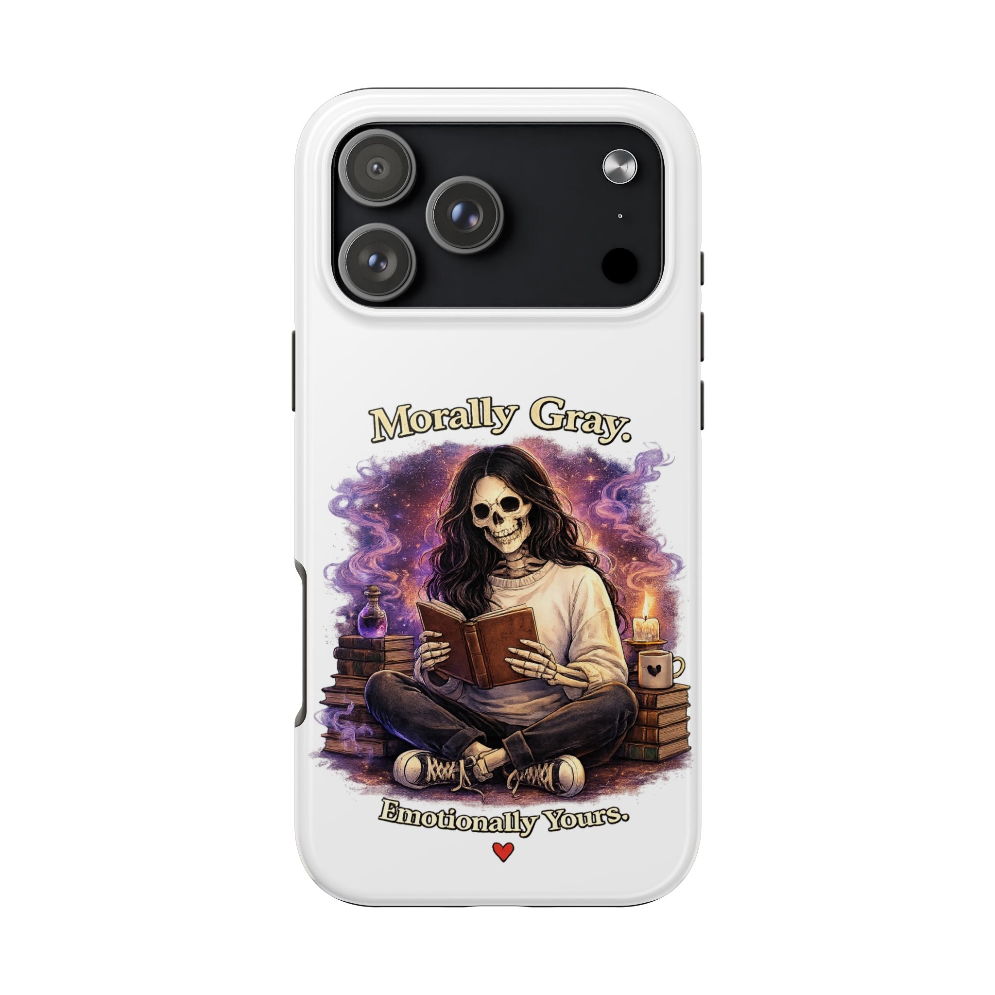 Morally Gray, Emotionally Yours Phone Case — Gothic Skeleton Booklover Protective Case
