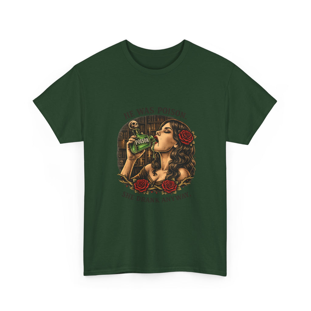 T-Shirt — "He Was Poison, She Drank Anyway" Vintage Tattoo Art Tee