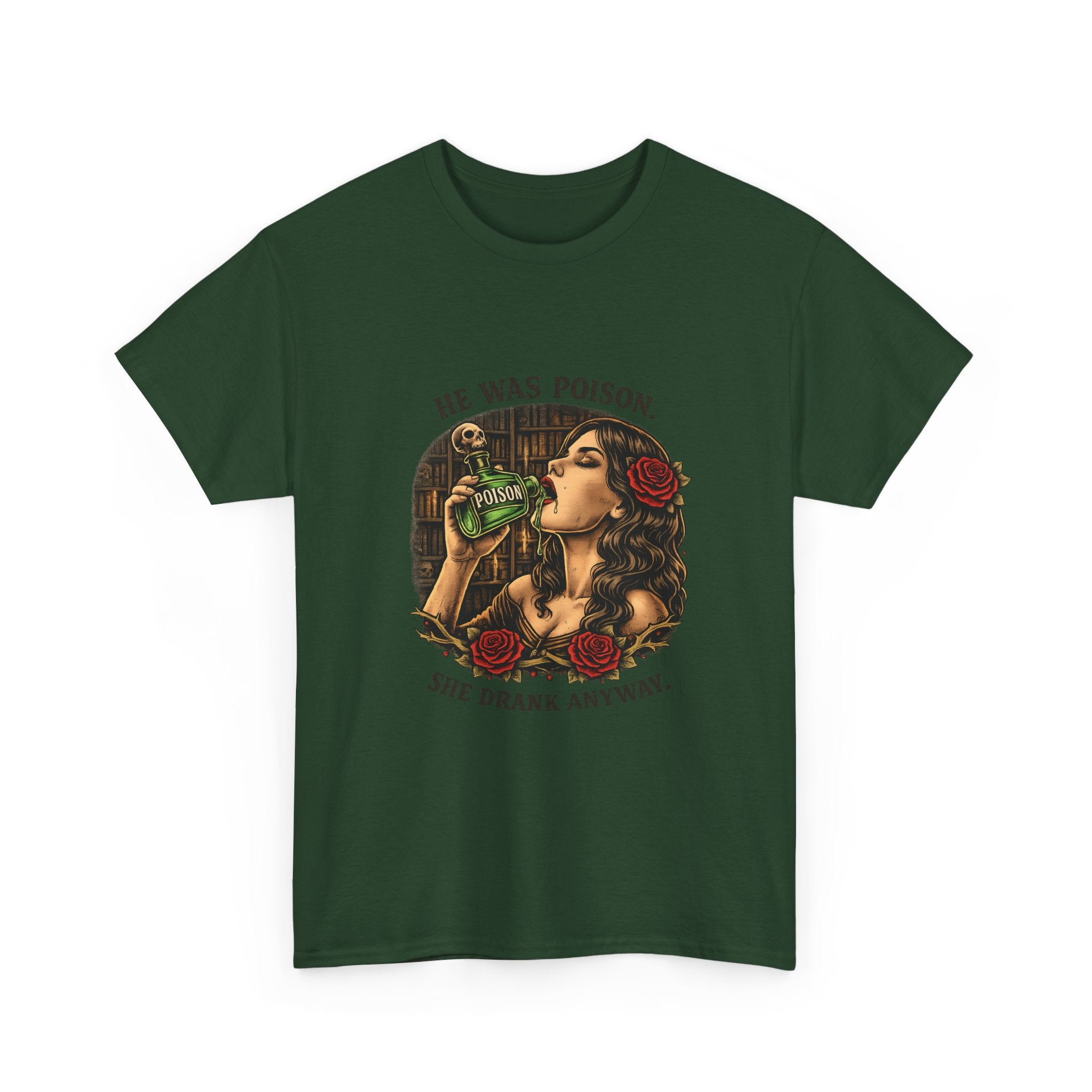 T-Shirt — "He Was Poison, She Drank Anyway" Vintage Tattoo Art Tee