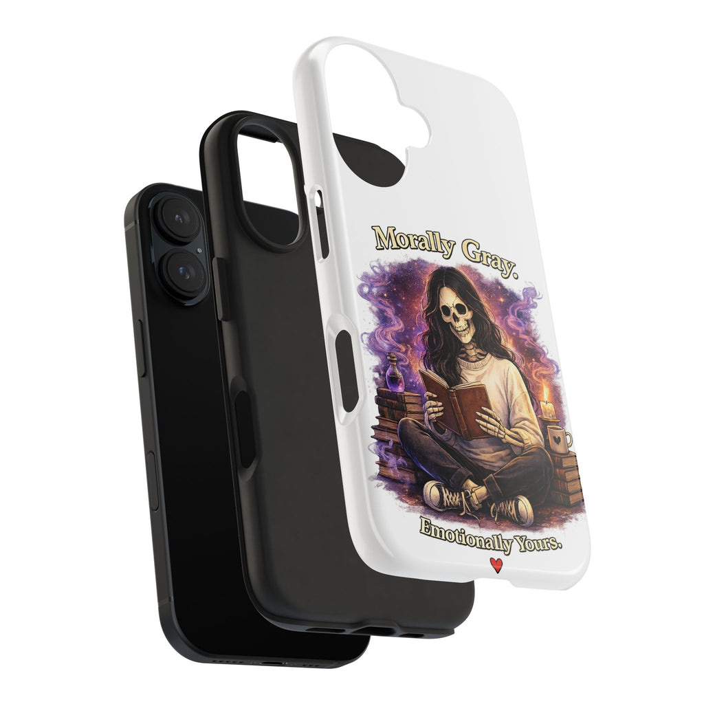 Morally Gray, Emotionally Yours Phone Case — Gothic Skeleton Booklover Protective Case
