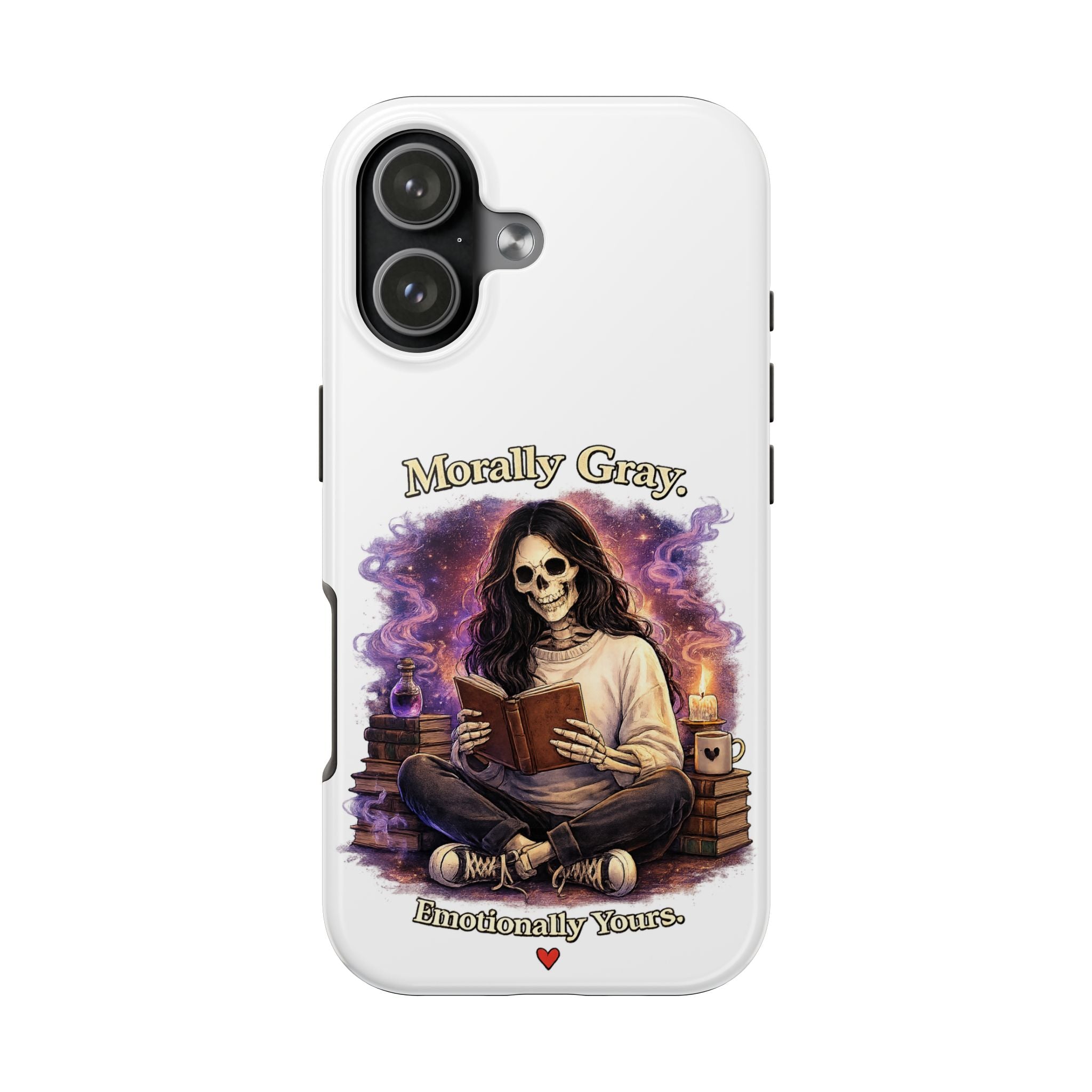 Morally Gray, Emotionally Yours Phone Case — Gothic Skeleton Booklover Protective Case