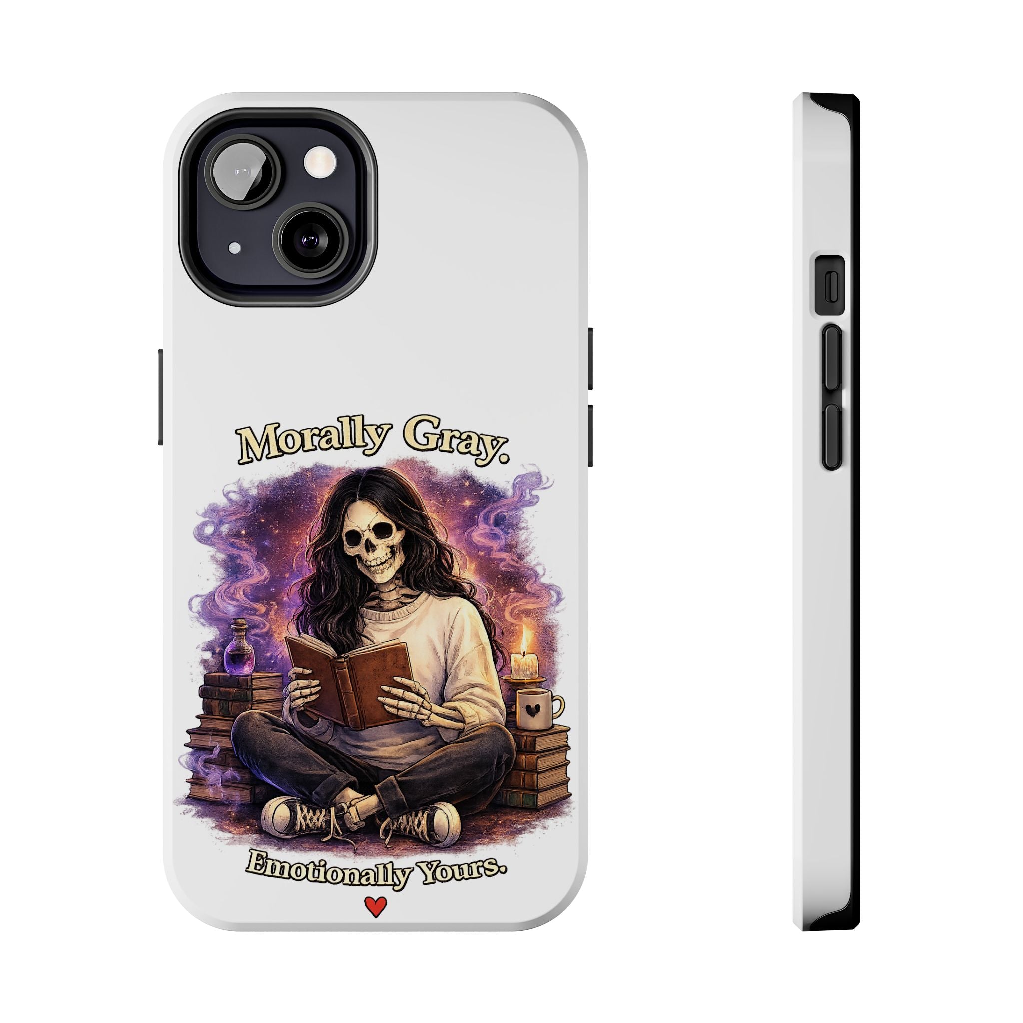 Morally Gray, Emotionally Yours Phone Case — Gothic Skeleton Booklover Protective Case