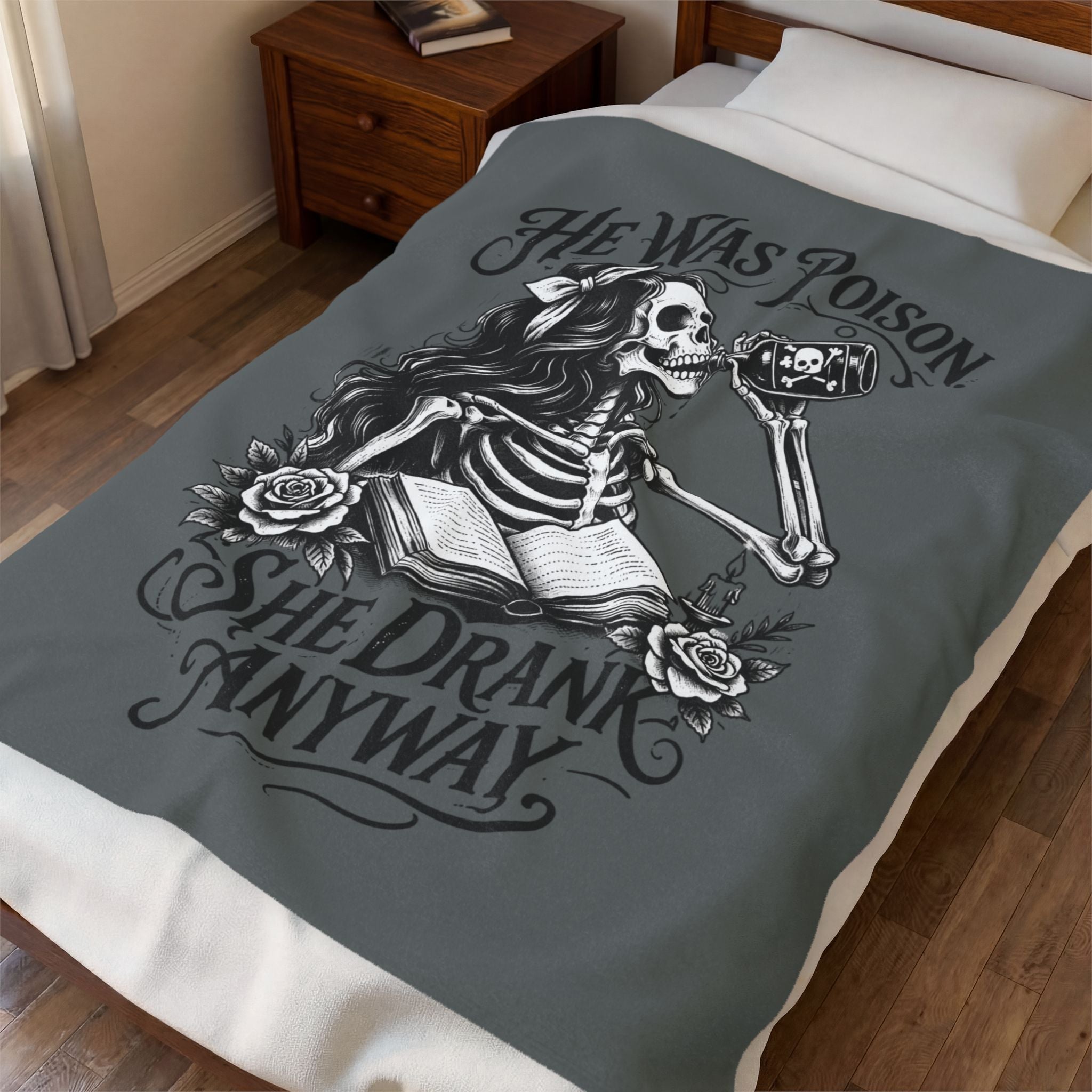 Velveteen Blanket — Gothic Skeleton "He Was Poison, She Drank Anyway" Plush Throw