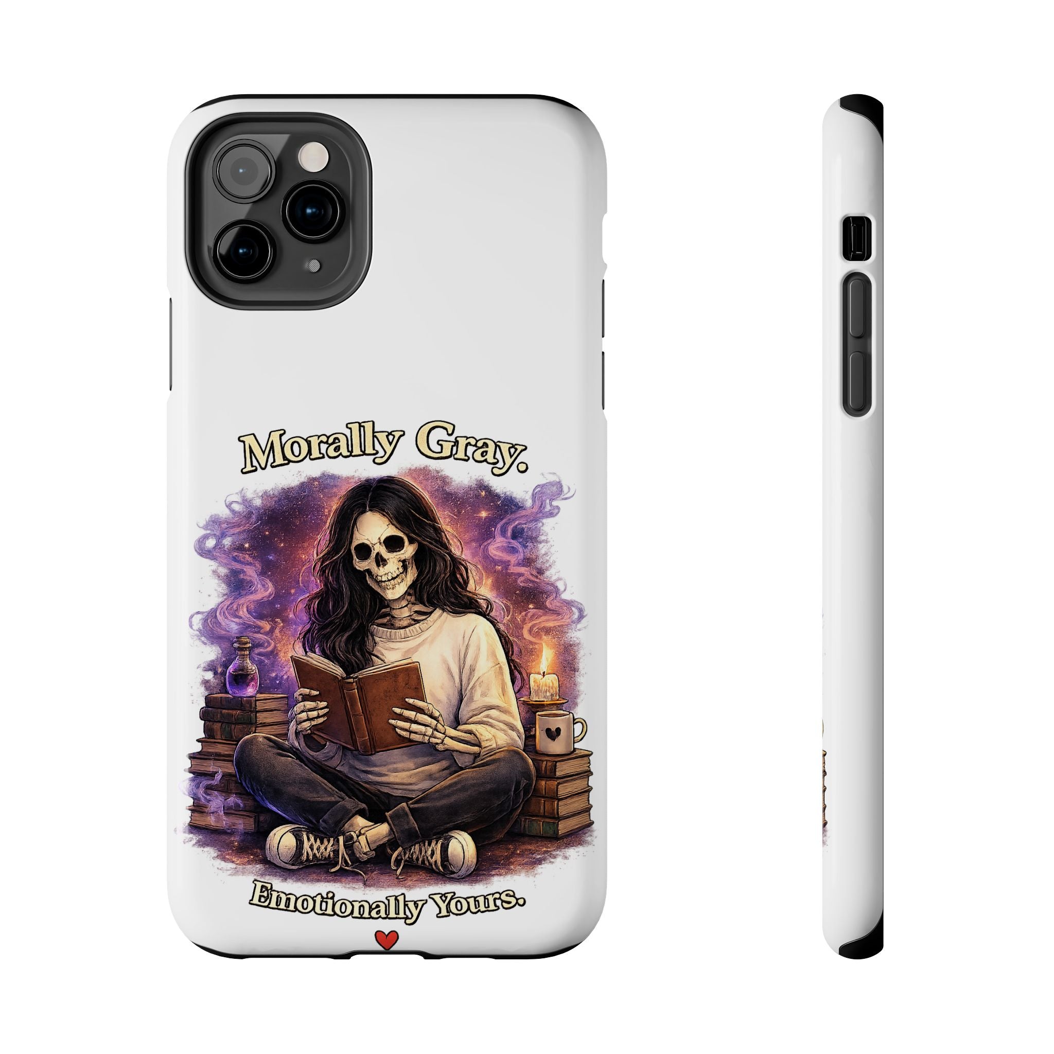Morally Gray, Emotionally Yours Phone Case — Gothic Skeleton Booklover Protective Case