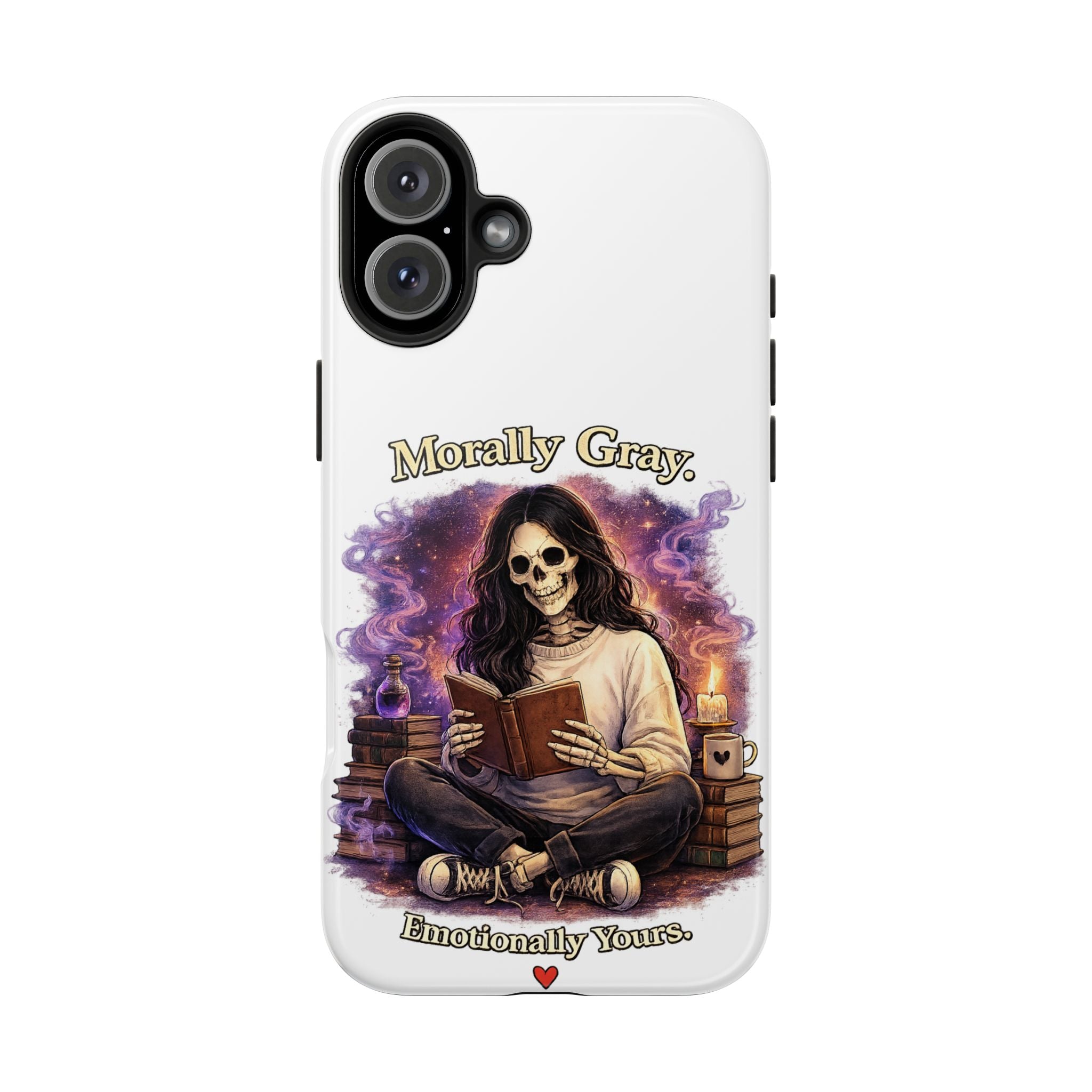 Morally Gray, Emotionally Yours Phone Case — Gothic Skeleton Booklover Protective Case