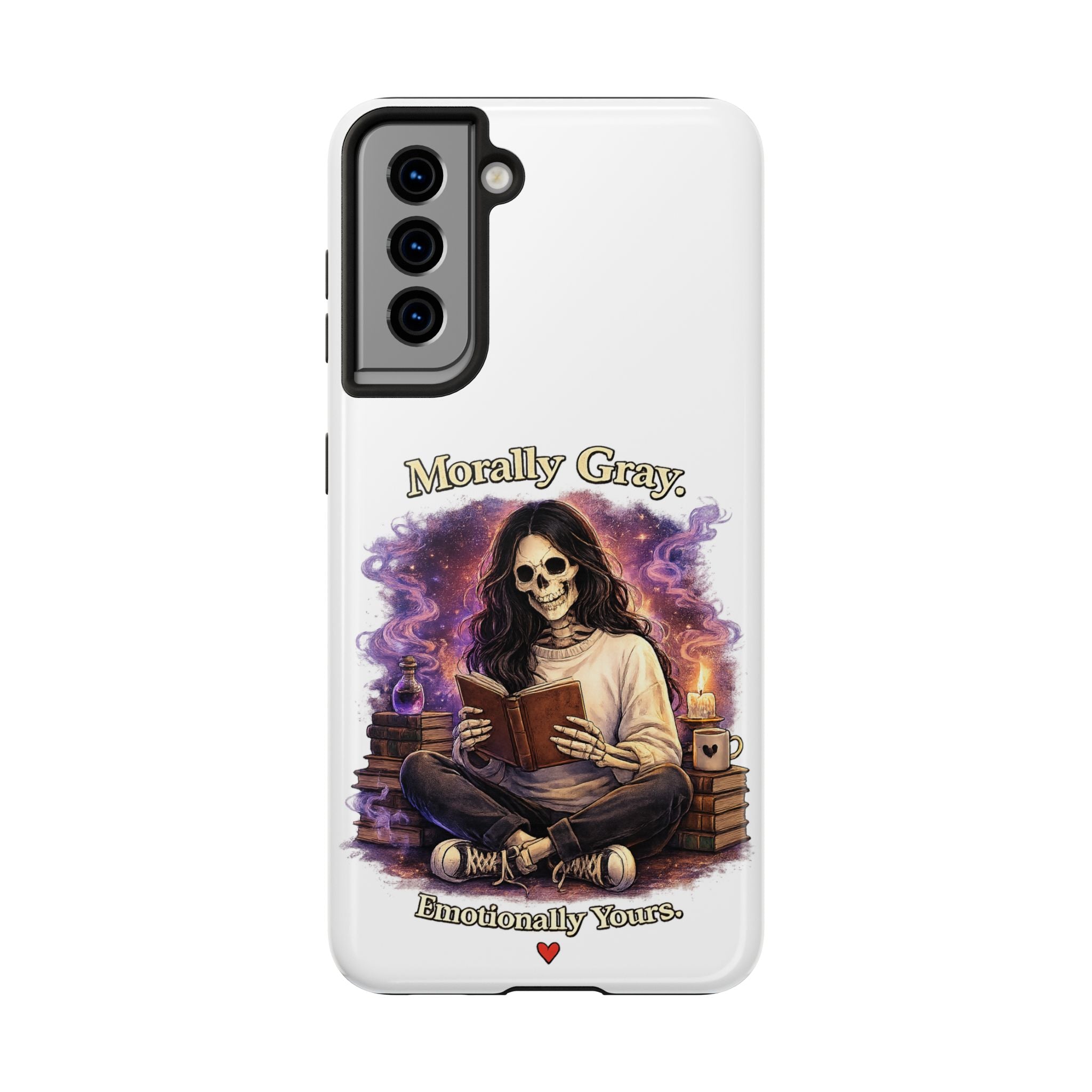 Morally Gray, Emotionally Yours Phone Case — Gothic Skeleton Booklover Protective Case