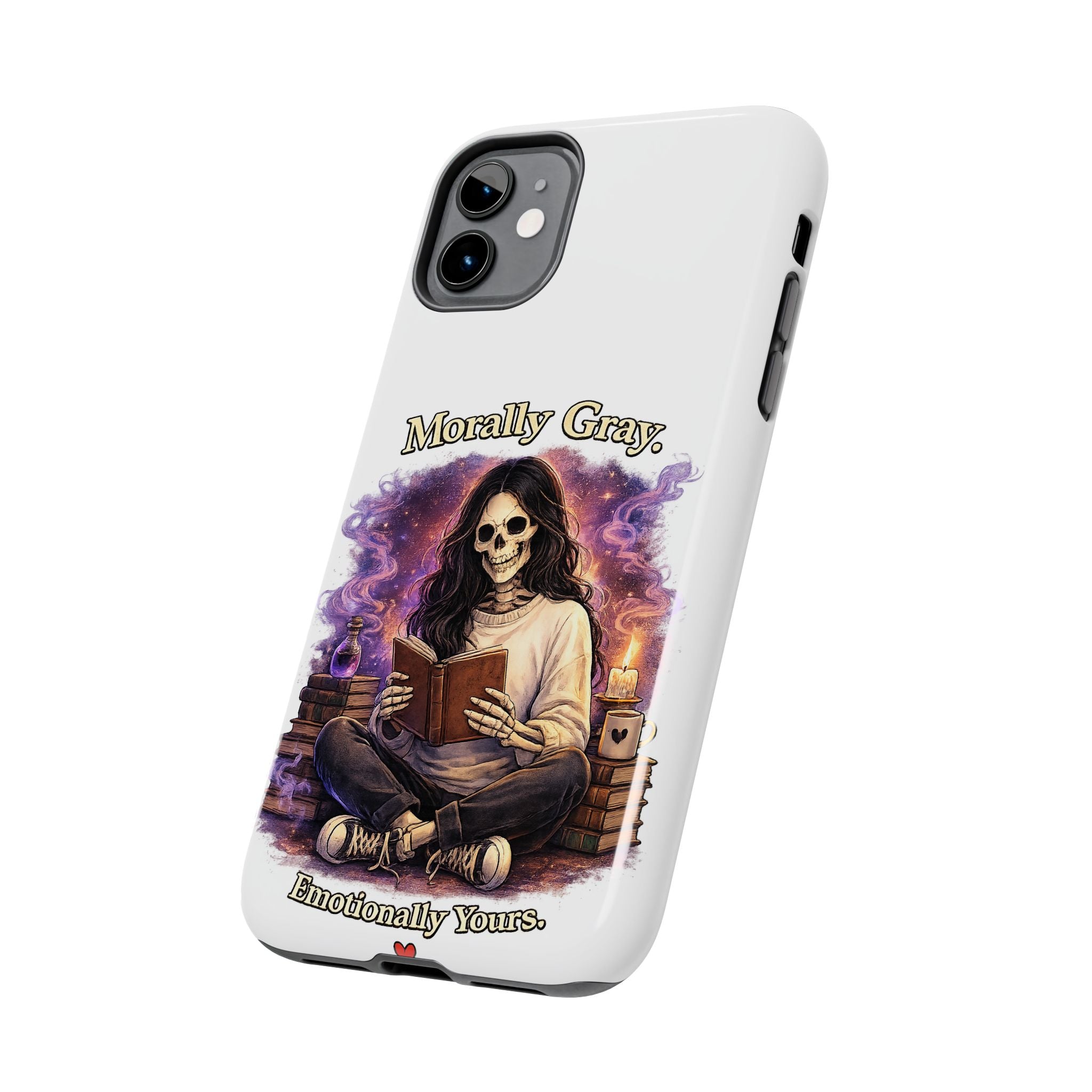 Morally Gray, Emotionally Yours Phone Case — Gothic Skeleton Booklover Protective Case