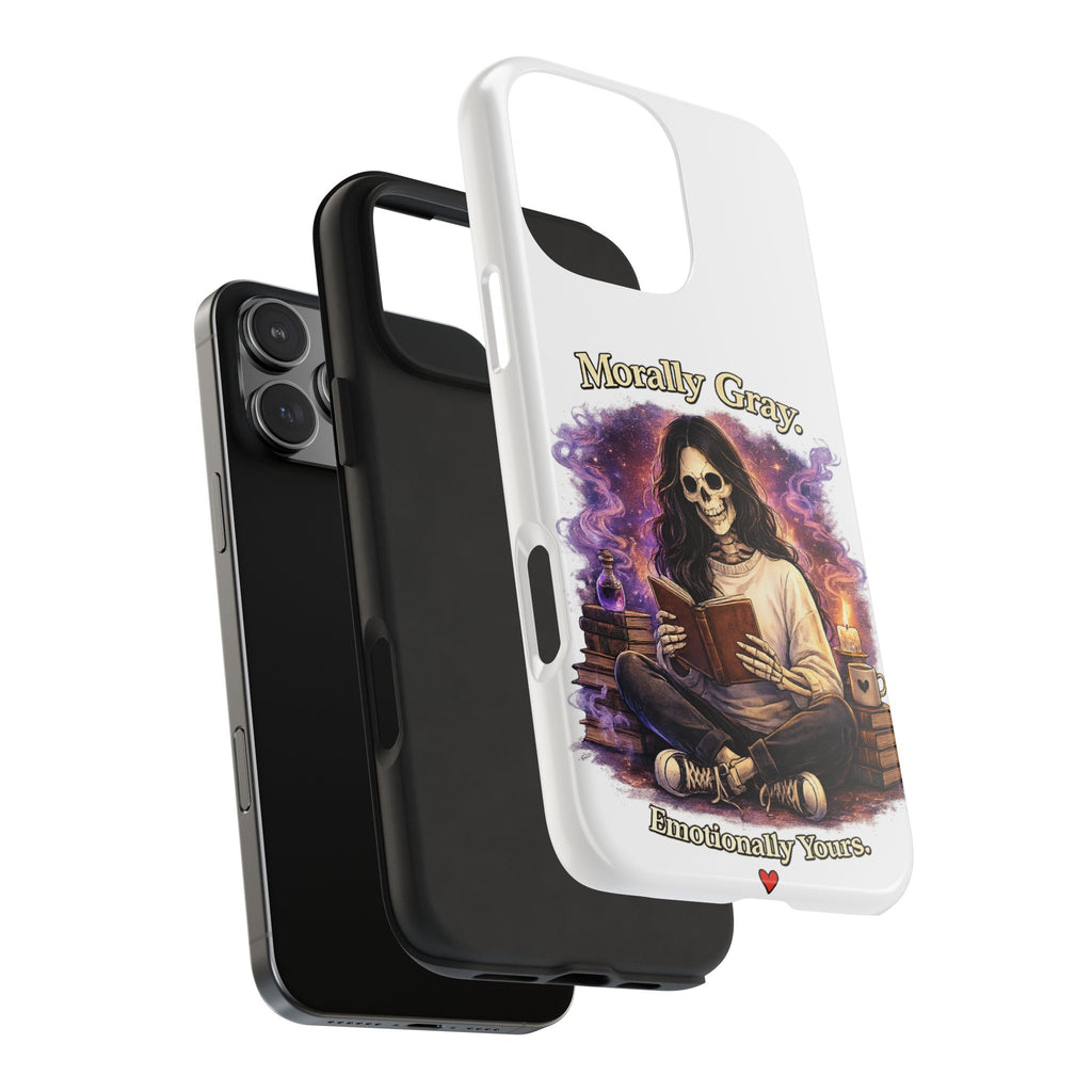 Morally Gray, Emotionally Yours Phone Case — Gothic Skeleton Booklover Protective Case