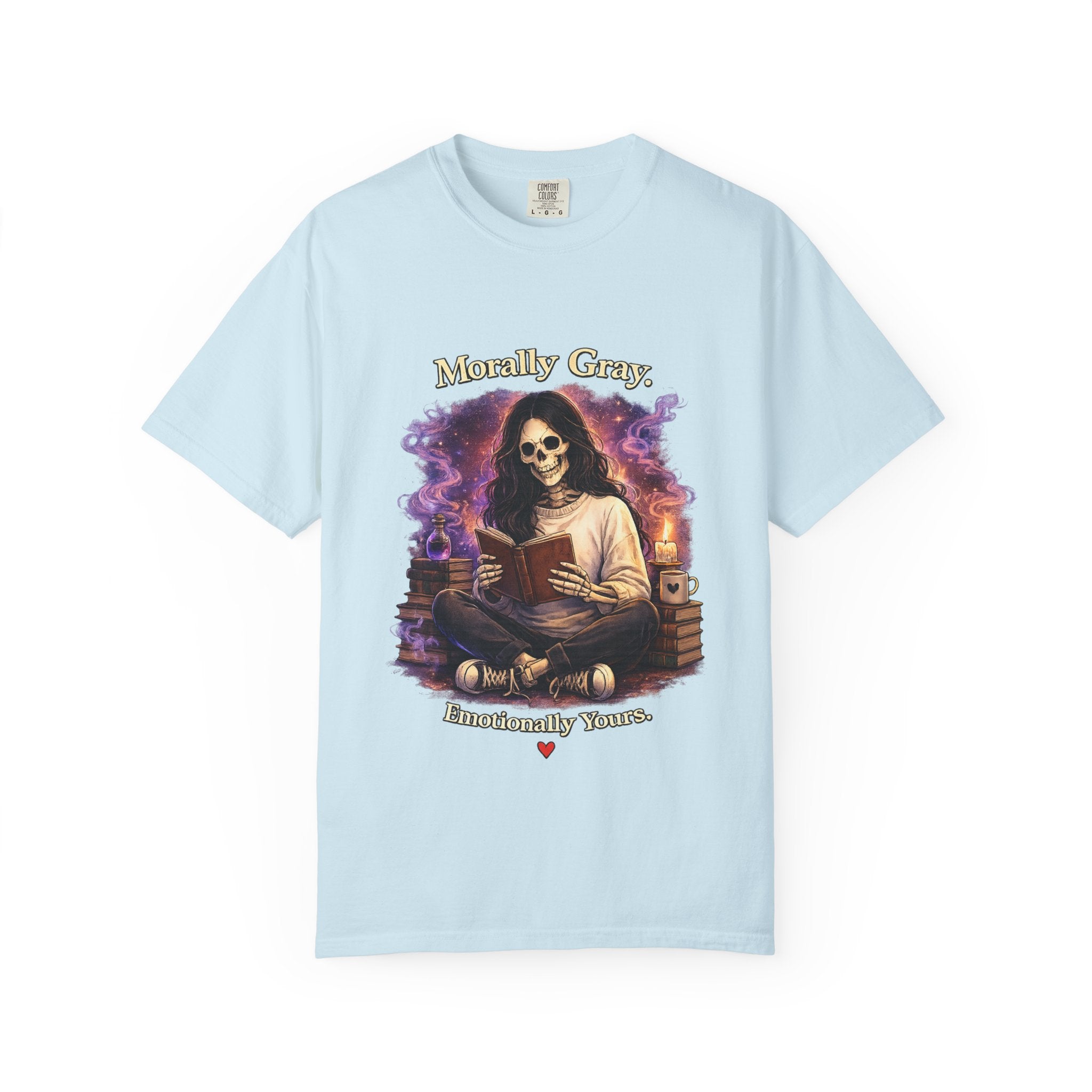 Skull Reader T-Shirt — "Mostly Gray, Emotionally Yours" Gothic Booklover Tee