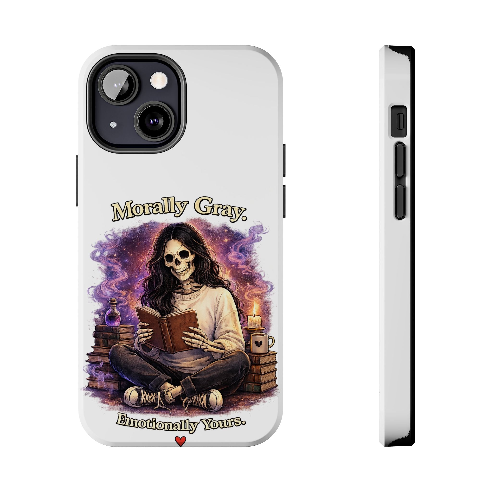 Morally Gray, Emotionally Yours Phone Case — Gothic Skeleton Booklover Protective Case